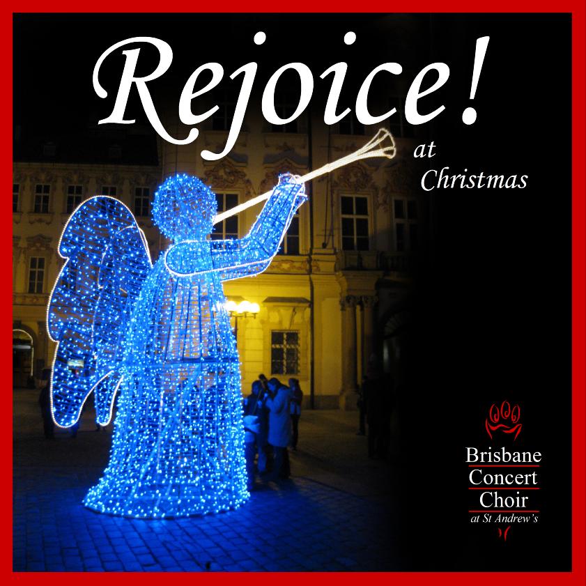 Rejoice at Christmas - A new CD from Brisbane Concert Choir - Cover Design